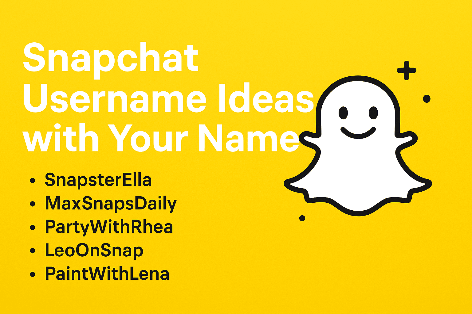 Snapchat username ideas with your name list on yellow background with Snapchat ghost logo